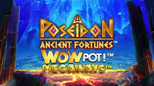 Ancient Fortunes Poseidon WowPot Megaways