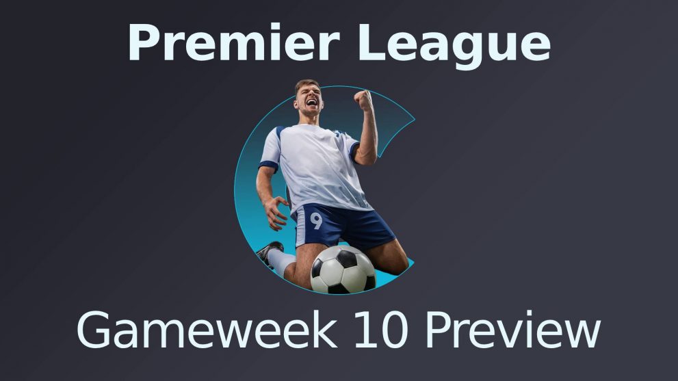 PL Gameweek 10 Preview